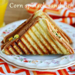 Corn and Spinach Sandwich