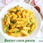 Butter corn pasta