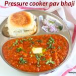 Pressure cooker Pav bhaji