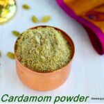 How to make cardamom powder