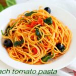 Spinach –Tomato pasta