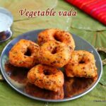 Vegetable medhu-vadai