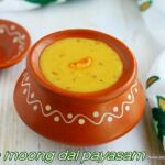 Sago moong dal payasam