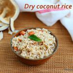 Dry coconut rice