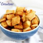 home made bread croutons