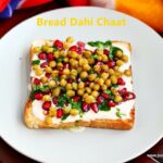 Dahi- bread Chaat