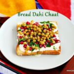 Dahi- bread Chaat