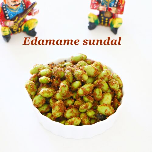 Edamame Sundal - Indian Veggie Delight